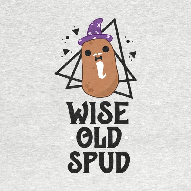 Potato Shirts For Men Funny Gifts for Grandpa Wise Old Spud by 14thFloorApparel